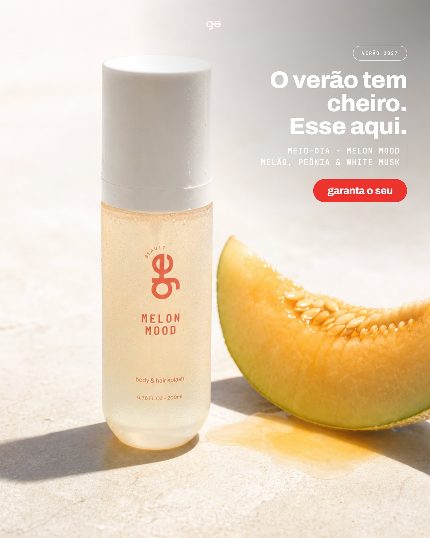 Melon Mood — anúncio de meio-dia, O verão tem cheiro