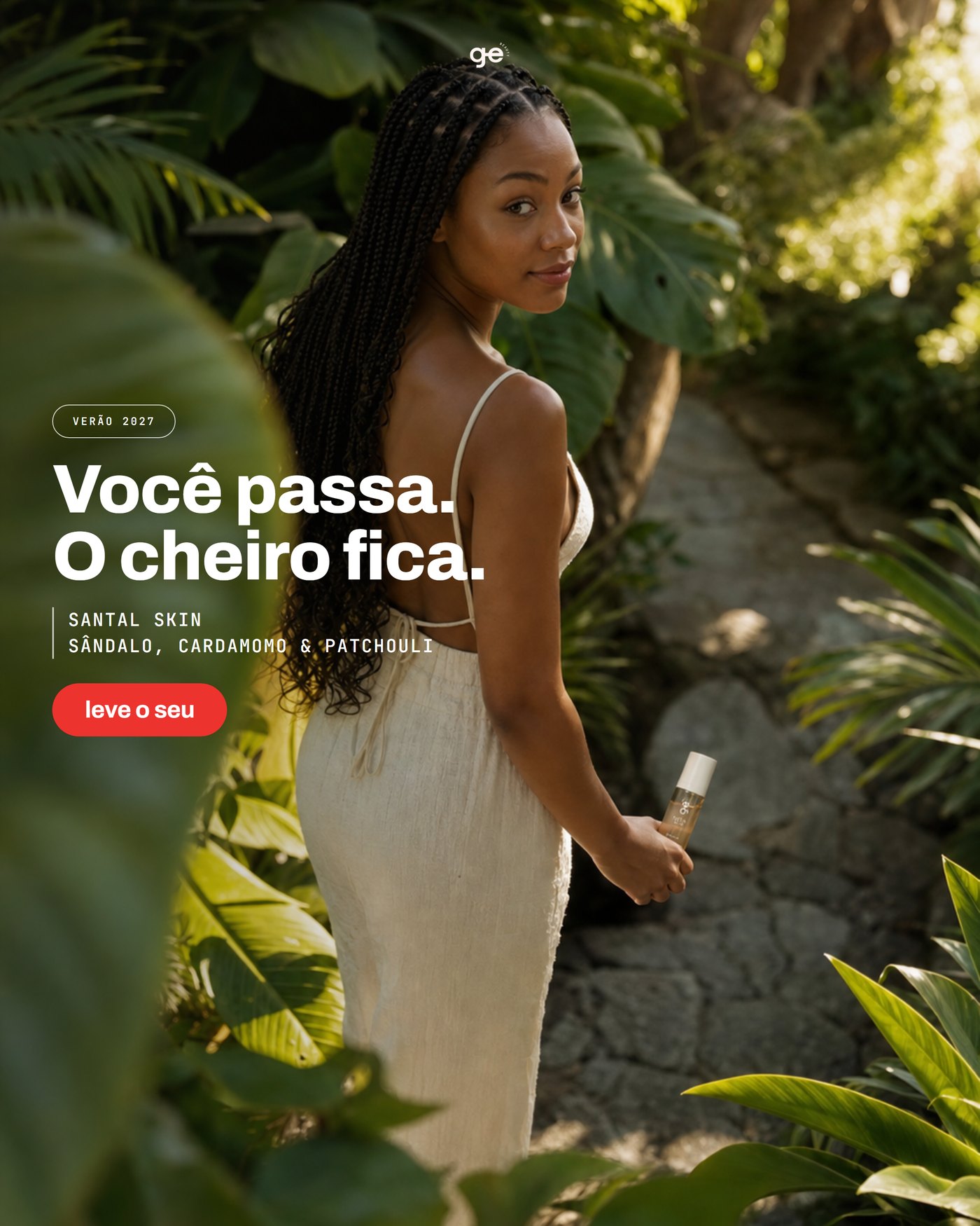 Jardim tropical — Você passa, o cheiro fica, Santal Skin